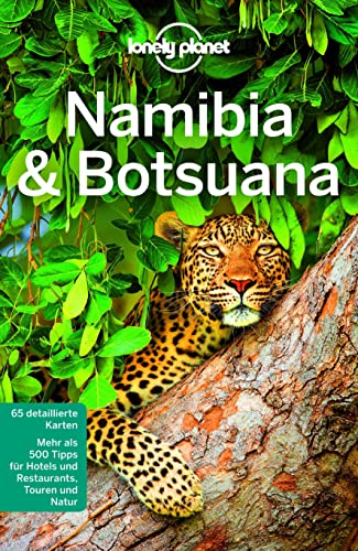 LONELY PLANET Reiseführer Namibia, Botsuana: 65 detaillierte Karten. Mehr als 500 Tipps für Hotels und Restaurants, Touren und Natur von Mairdumont